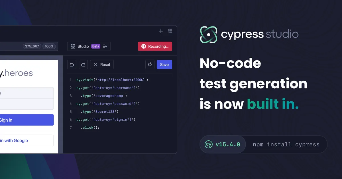 Cypress Studio UI showing code in Cypress with text No-code test generation is now built in. Run npm install cypress with v15.4.0.